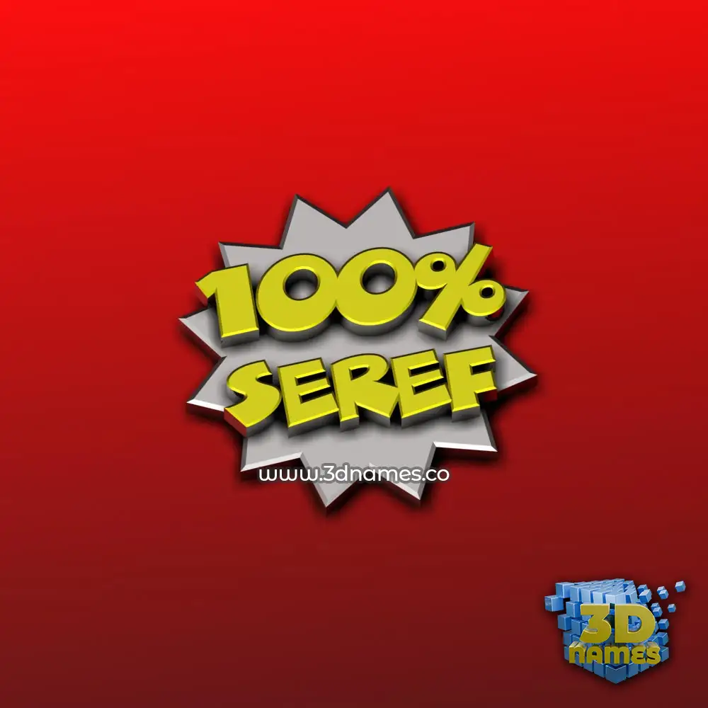 seref in 100 Percent style - 3D name wallpaper