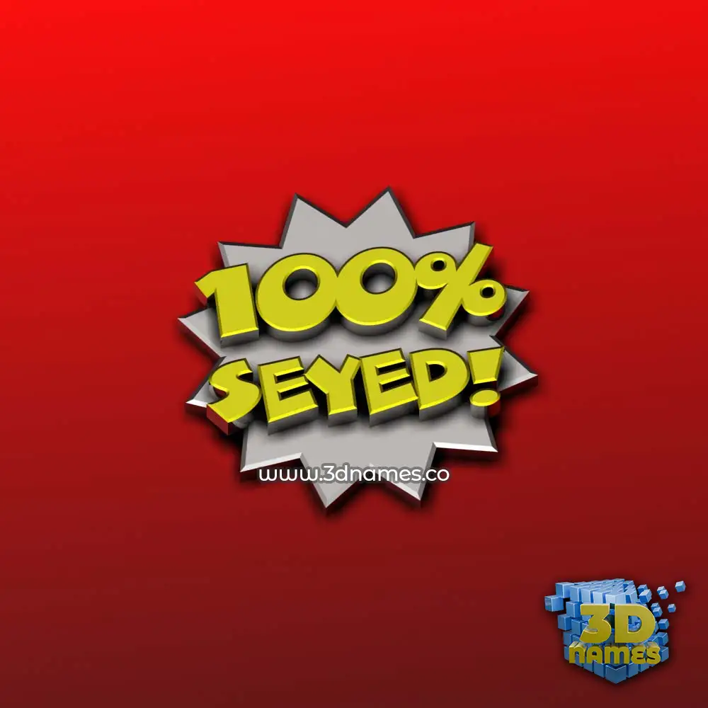 seyed in 100 Percent style - 3D name wallpaper