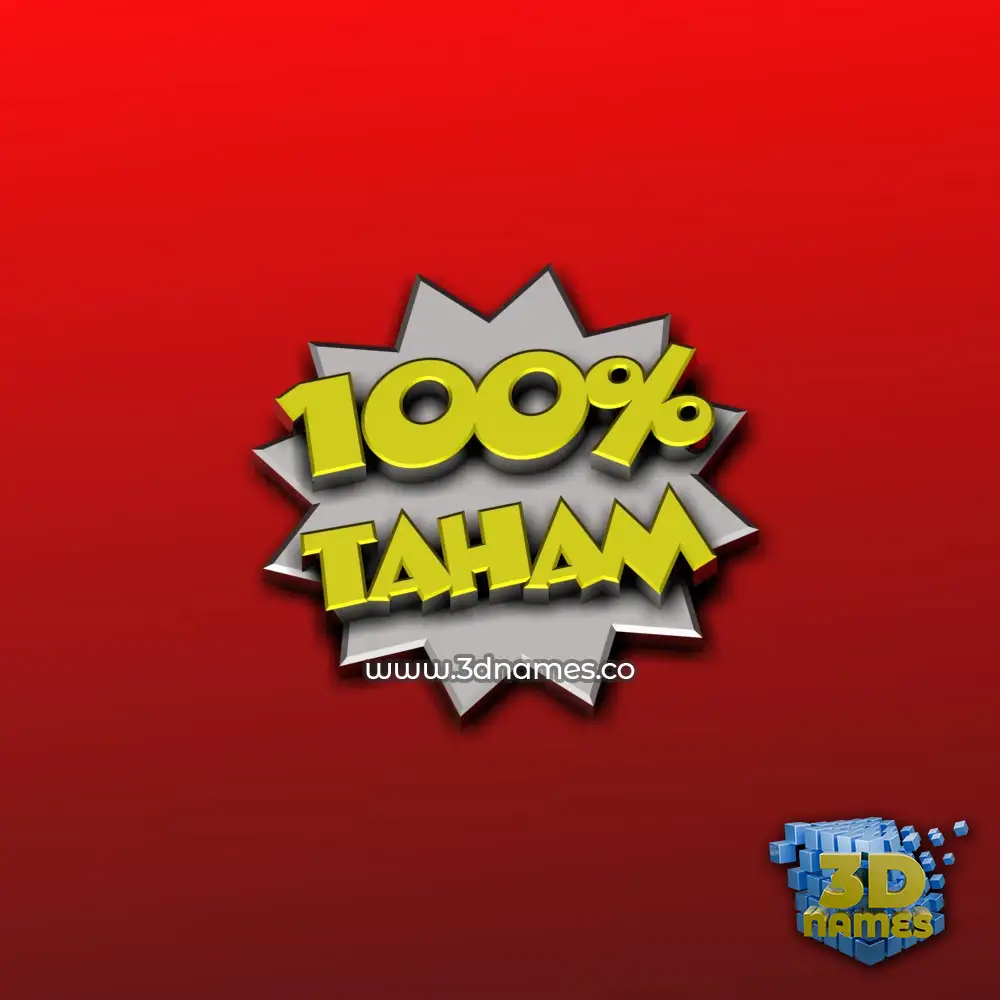 taham in 100 Percent style - 3D name wallpaper