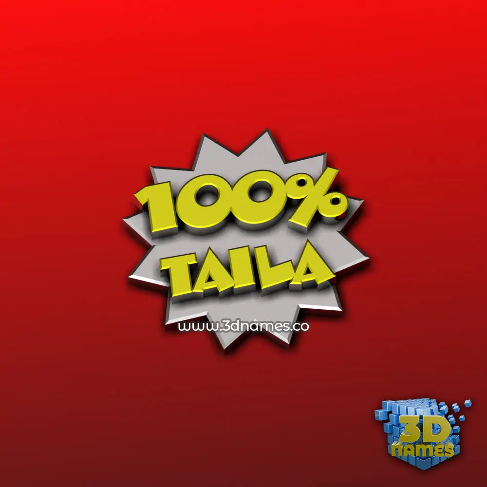 taila in 100 Percent style - 3D name wallpaper