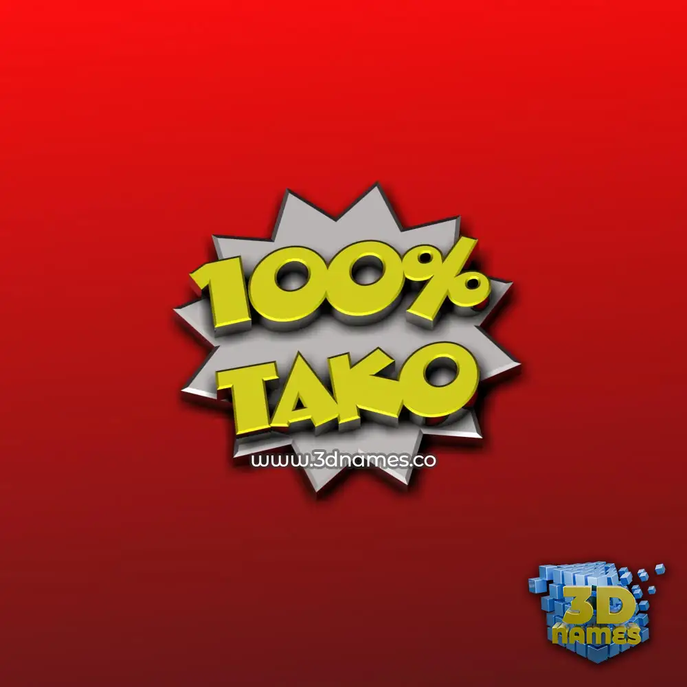 tako in 100 Percent style - 3D name wallpaper