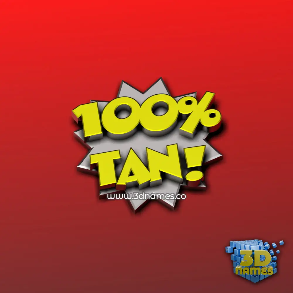 tan in 100 Percent style - 3D name wallpaper