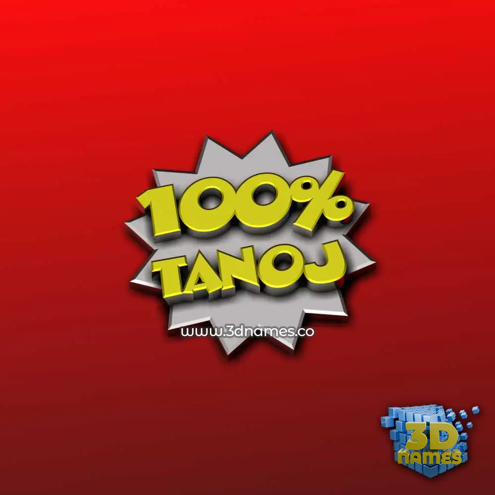 tanoj in 100 Percent style - 3D name wallpaper