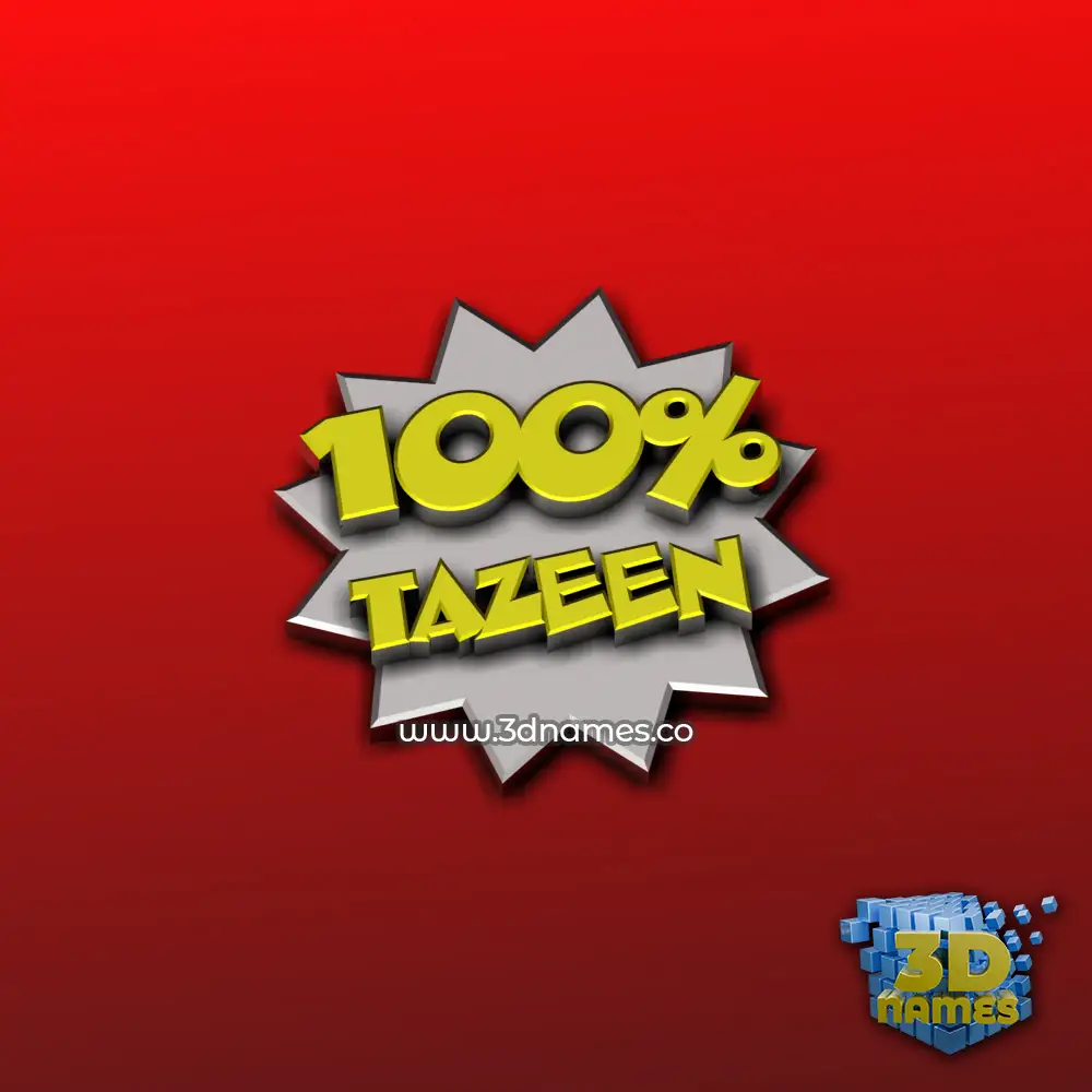 tazeen in 100 Percent style - 3D name wallpaper