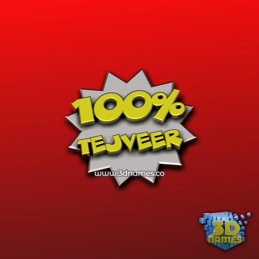 tejveer in 100 Percent style - 3D name wallpaper
