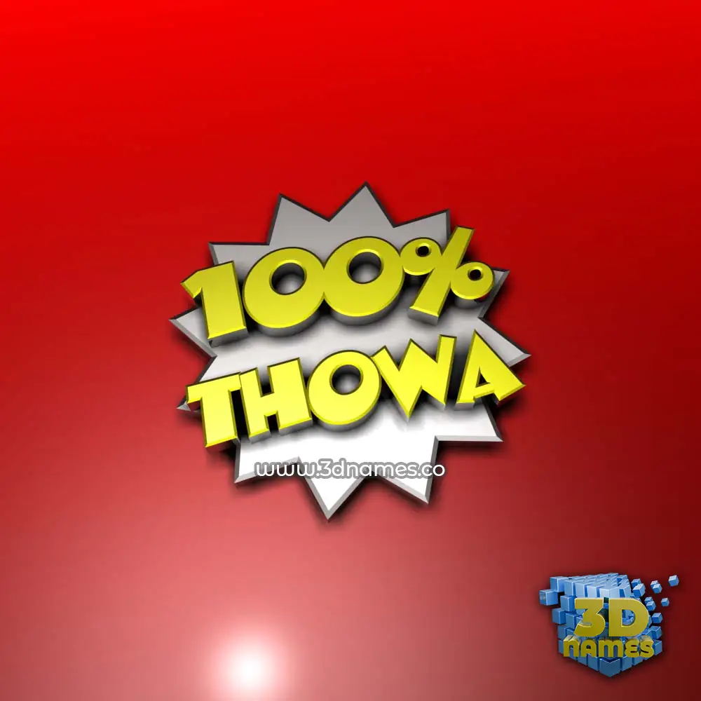 thowa in 100 Percent style - 3D name wallpaper