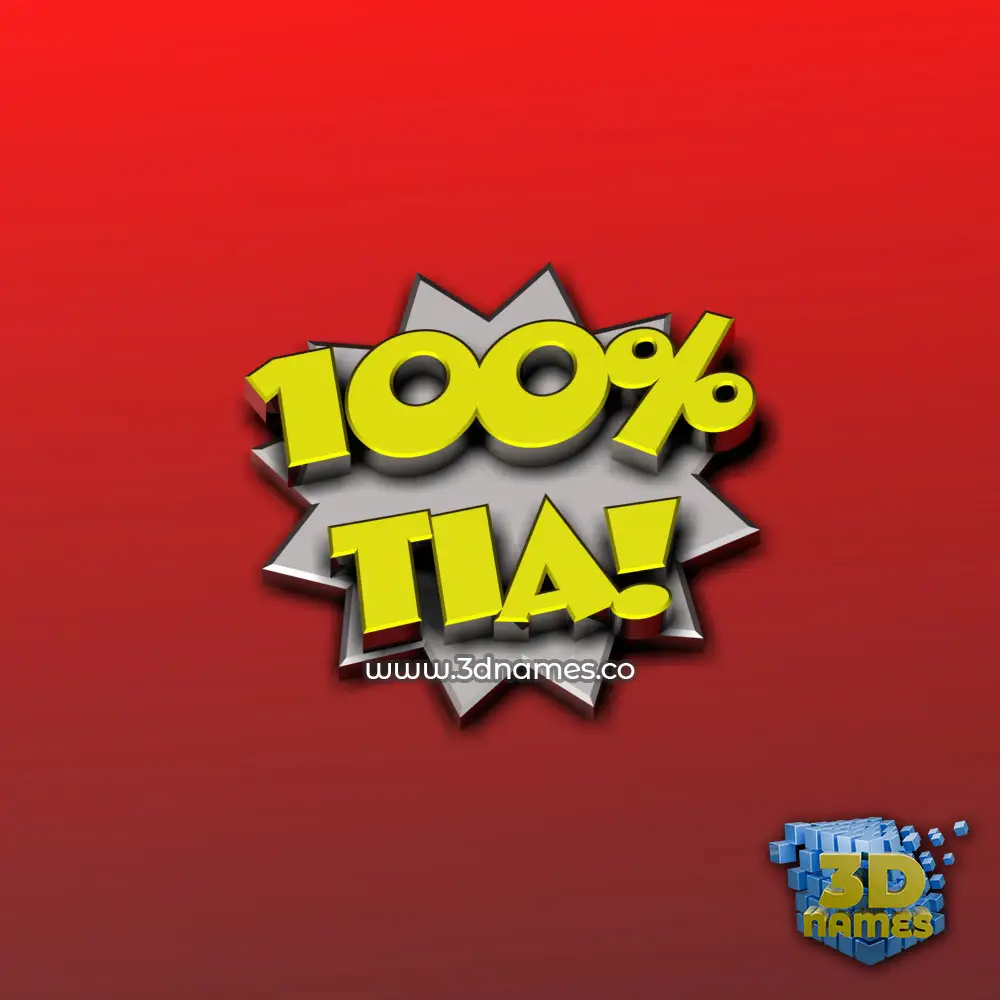 tia in 100 Percent style - 3D name wallpaper