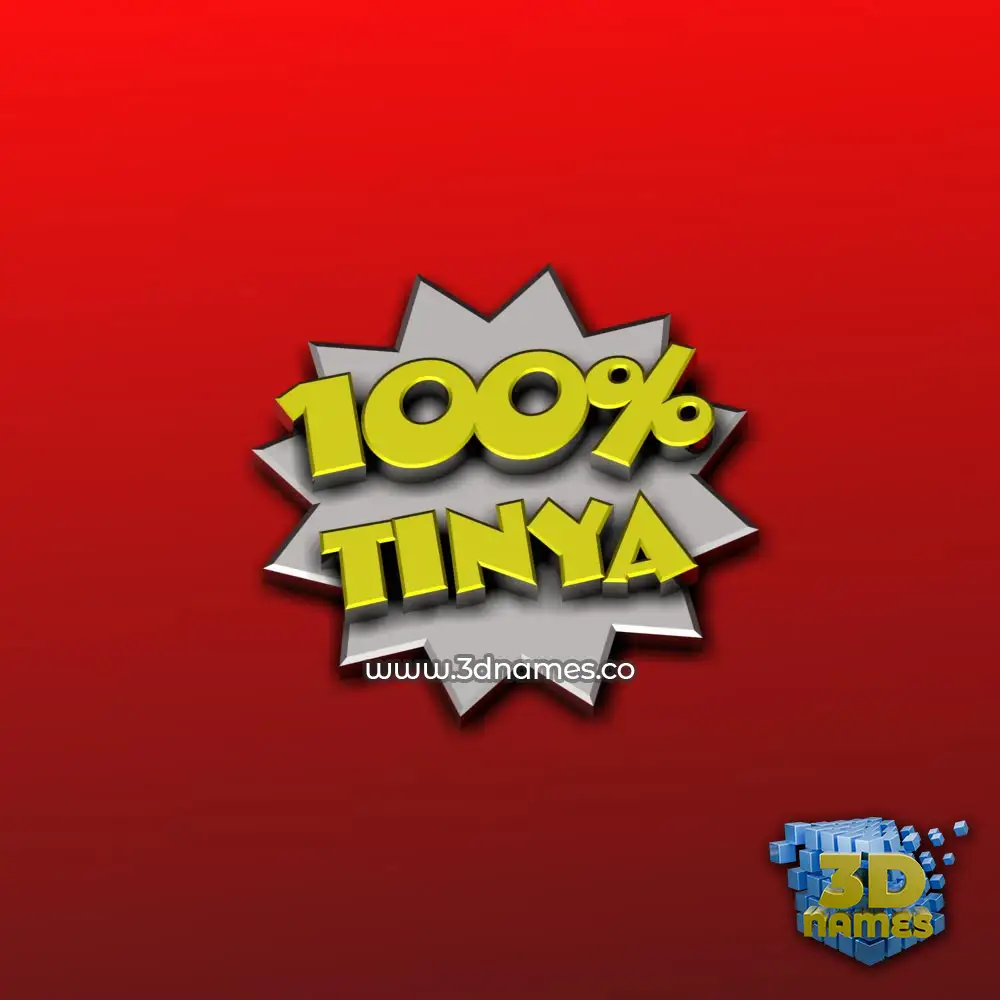 tinya in 100 Percent style - 3D name wallpaper