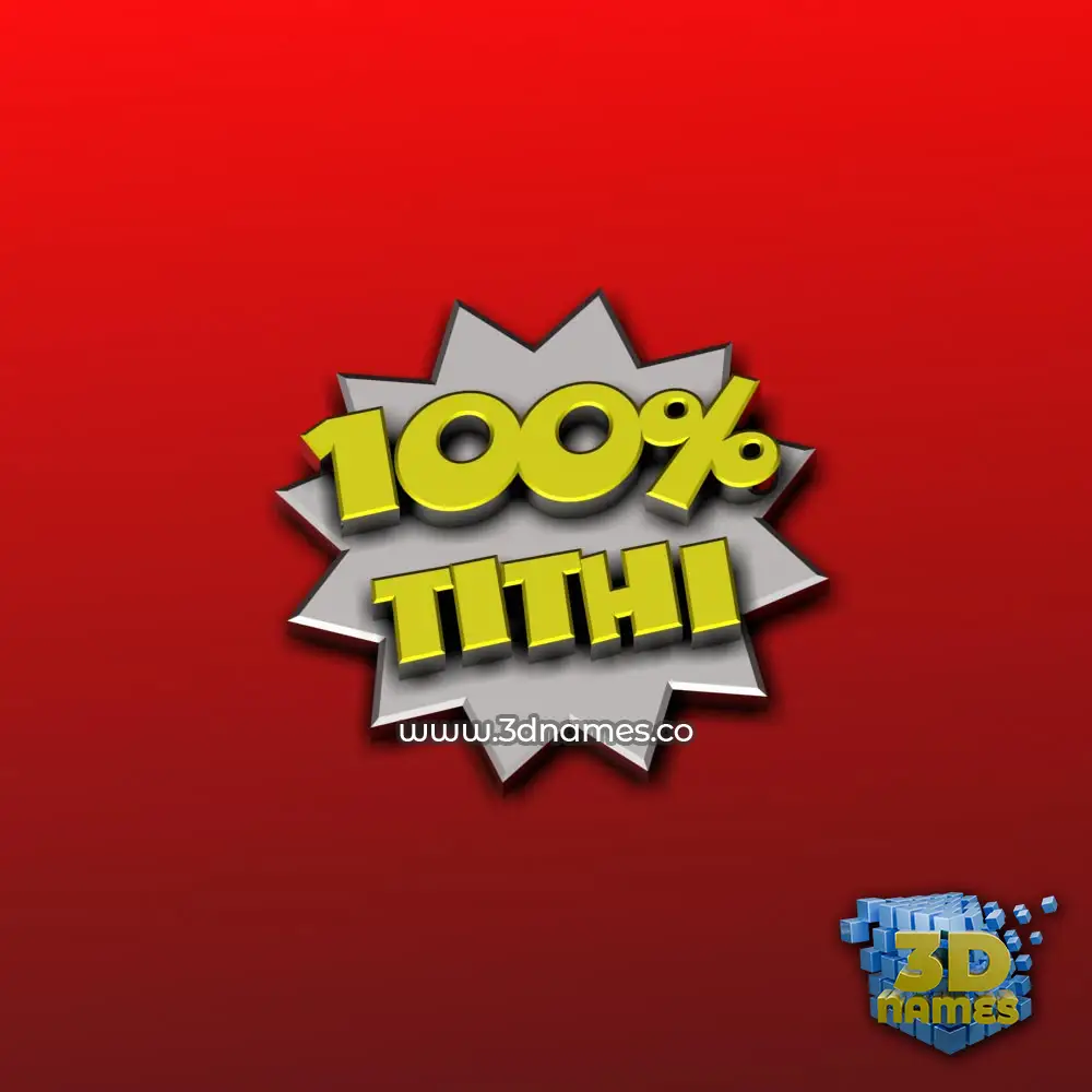 tithi in 100 Percent style - 3D name wallpaper