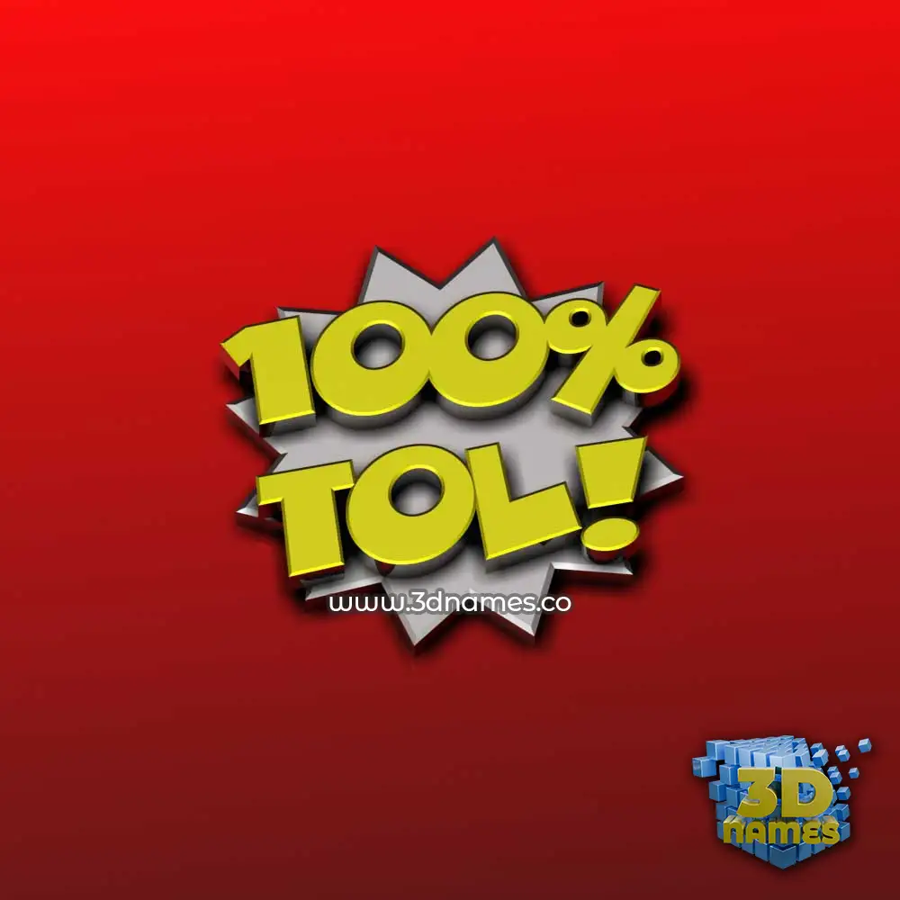 tol in 100 Percent style - 3D name wallpaper
