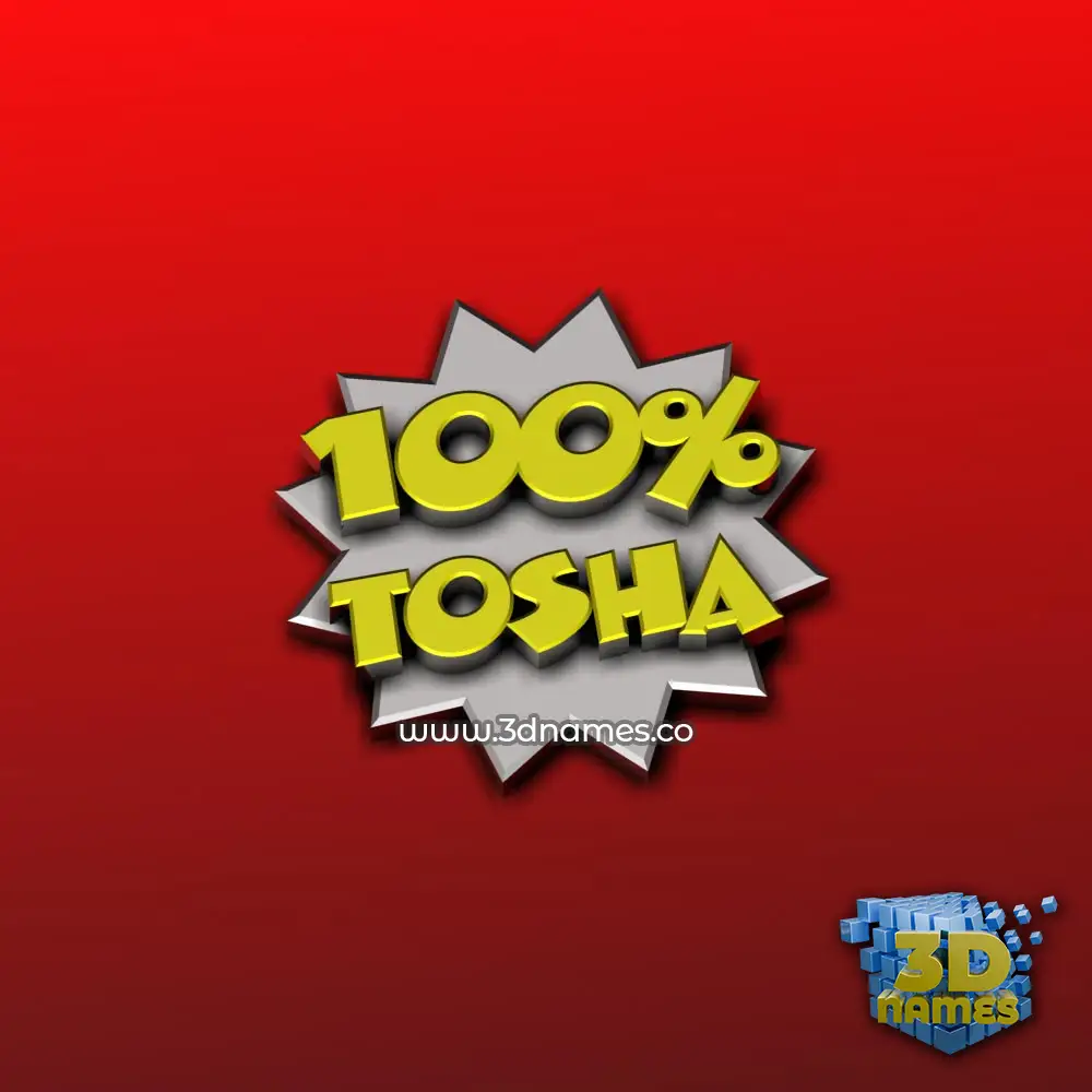tosha in 100 Percent style - 3D name wallpaper