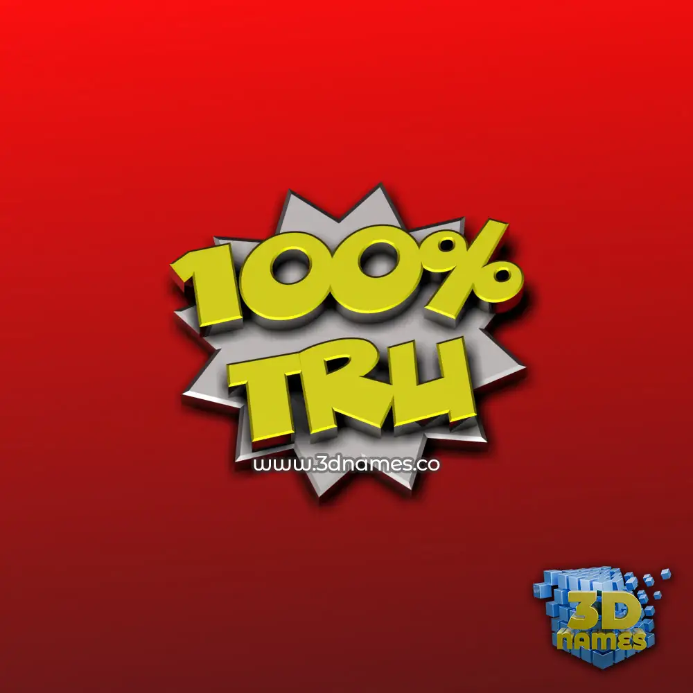 tru in 100 Percent style - 3D name wallpaper