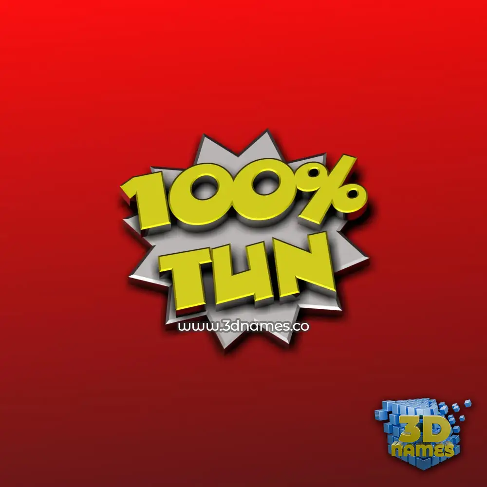 tun in 100 Percent style - 3D name wallpaper
