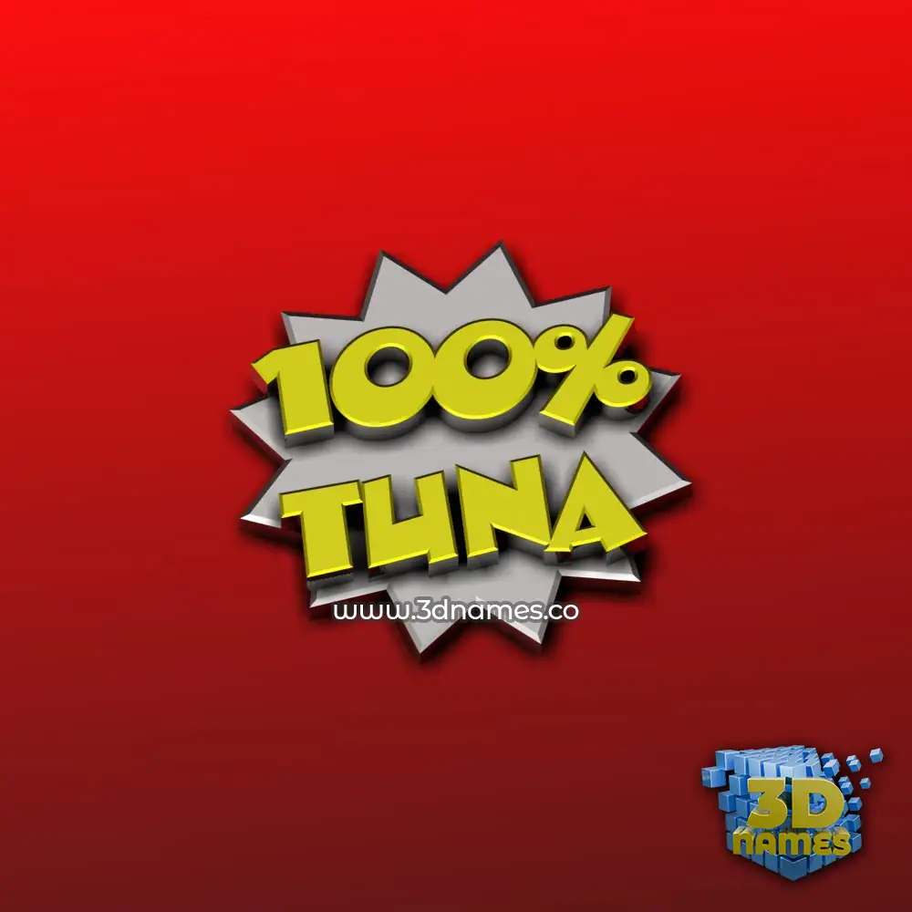 tuna in 100 Percent style - 3D name wallpaper