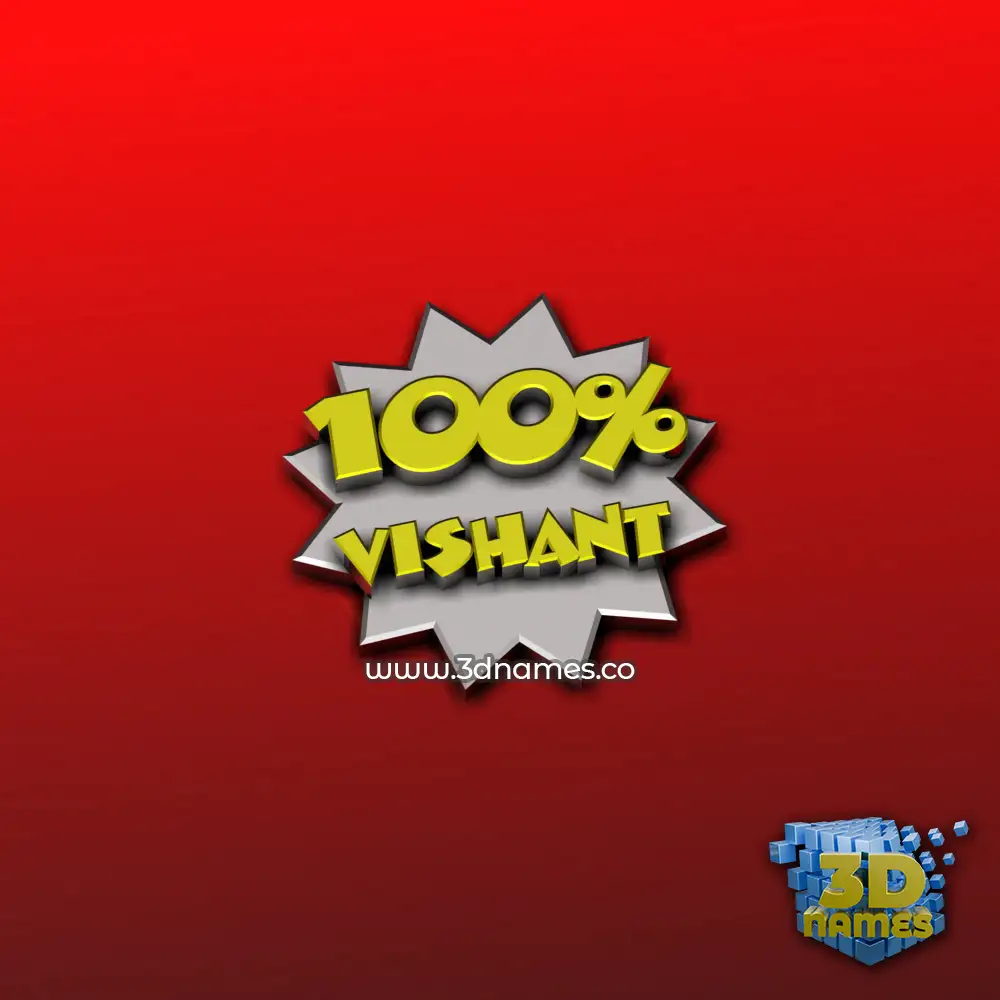 vishant in 100 Percent style - 3D name wallpaper