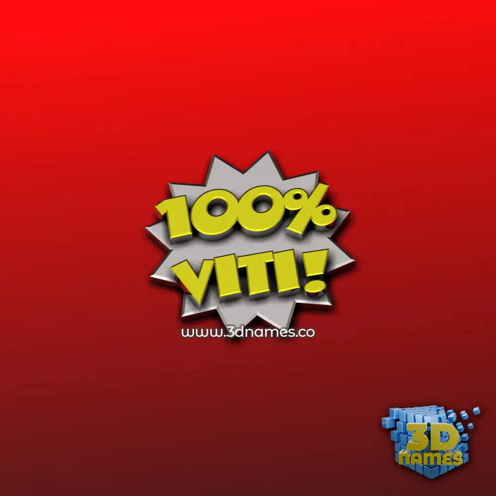 viti in 100 Percent style - 3D name wallpaper