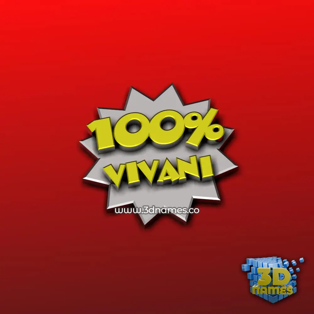 vivani in 100 Percent style - 3D name wallpaper