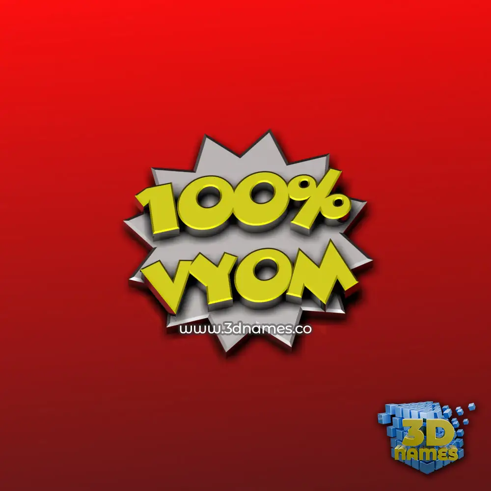 vyom in 100 Percent style - 3D name wallpaper