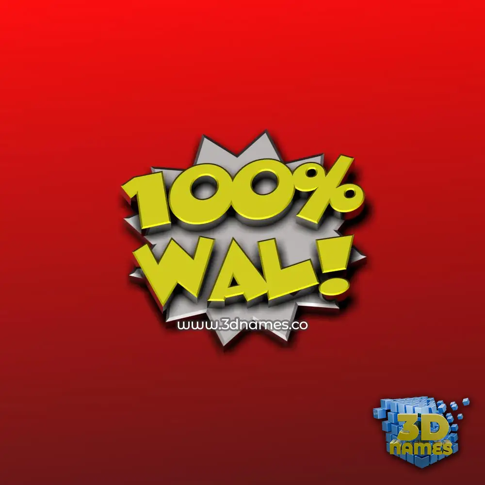 wal in 100 Percent style - 3D name wallpaper