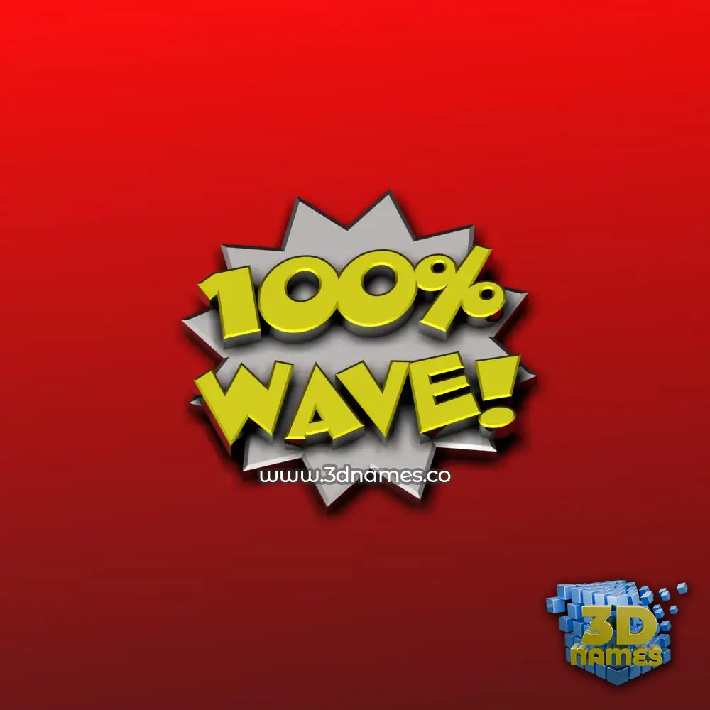 wave in 100 Percent style - 3D name wallpaper