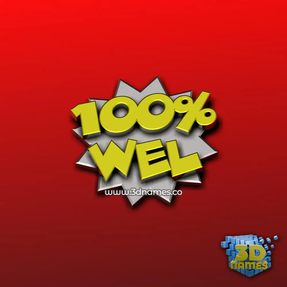 wel in 100 Percent style - 3D name wallpaper