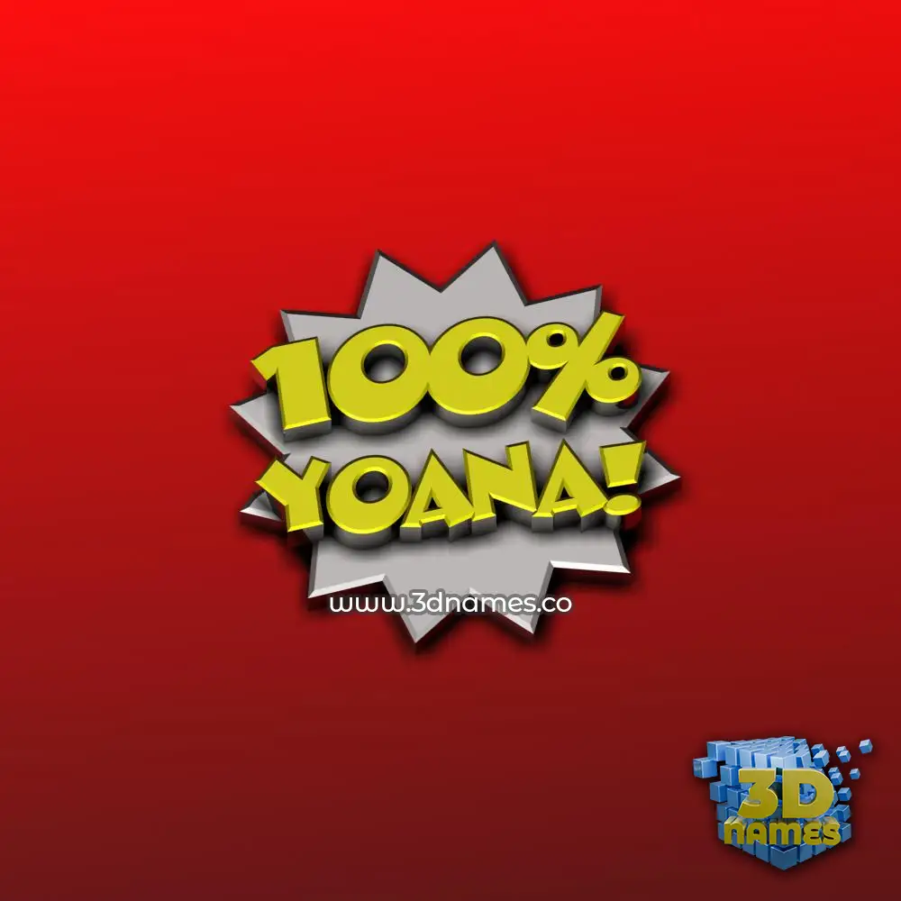 yoana in 100 Percent style - 3D name wallpaper