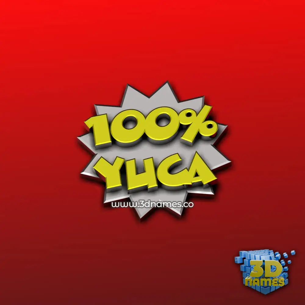 yuca in 100 Percent style - 3D name wallpaper