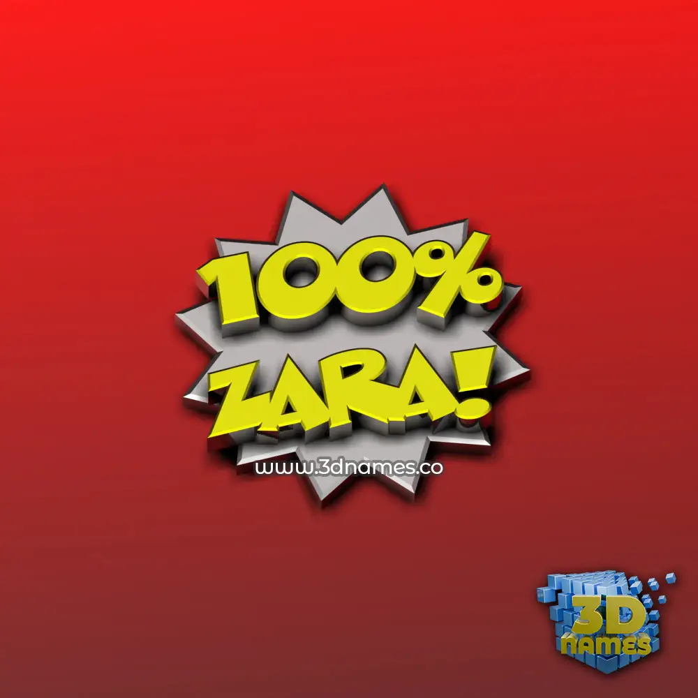 zara in 100 Percent style - 3D name wallpaper