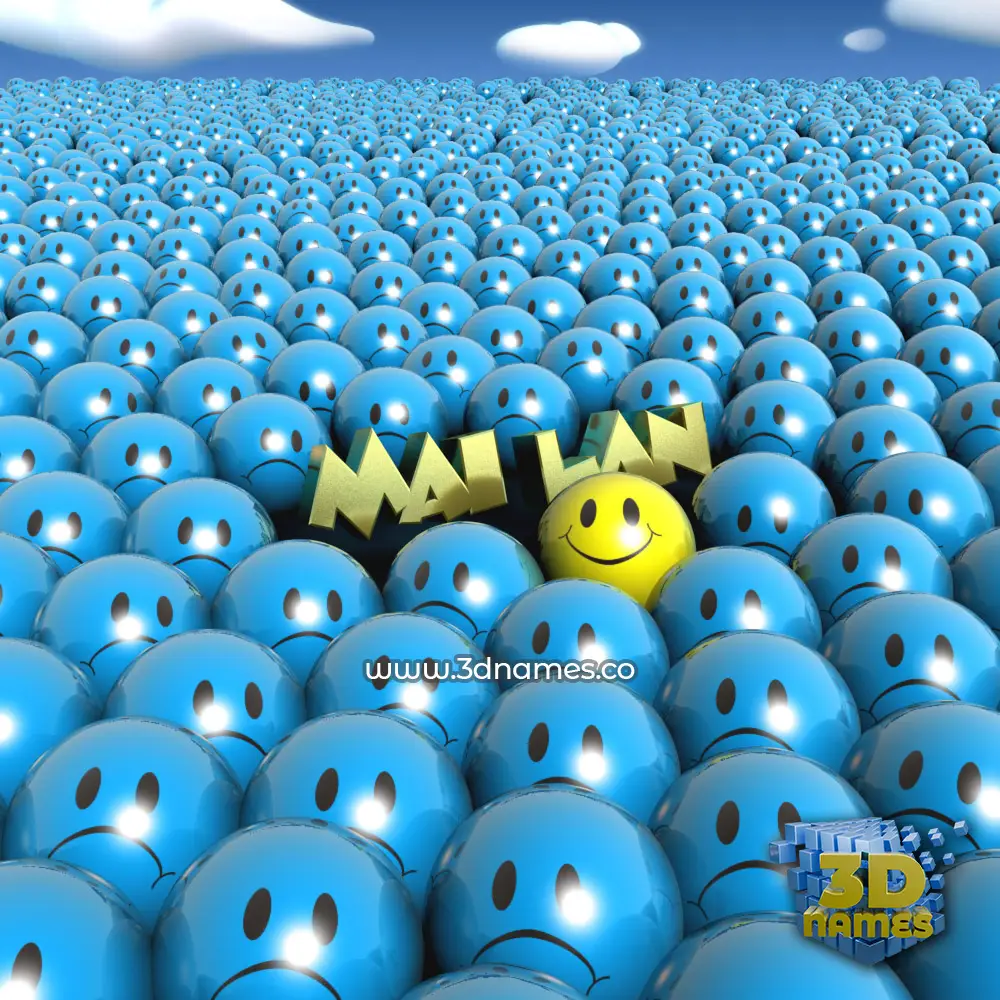 mai lan in Special Smileys style - 3D name wallpaper