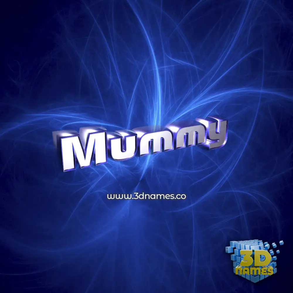 mummy in Plasma style - 3D name wallpaper
