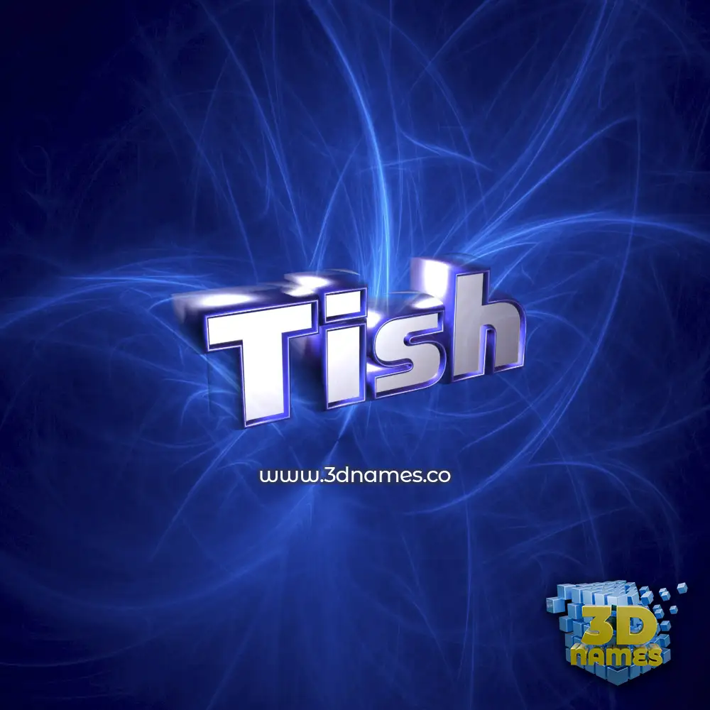 tish in Plasma style - 3D name wallpaper