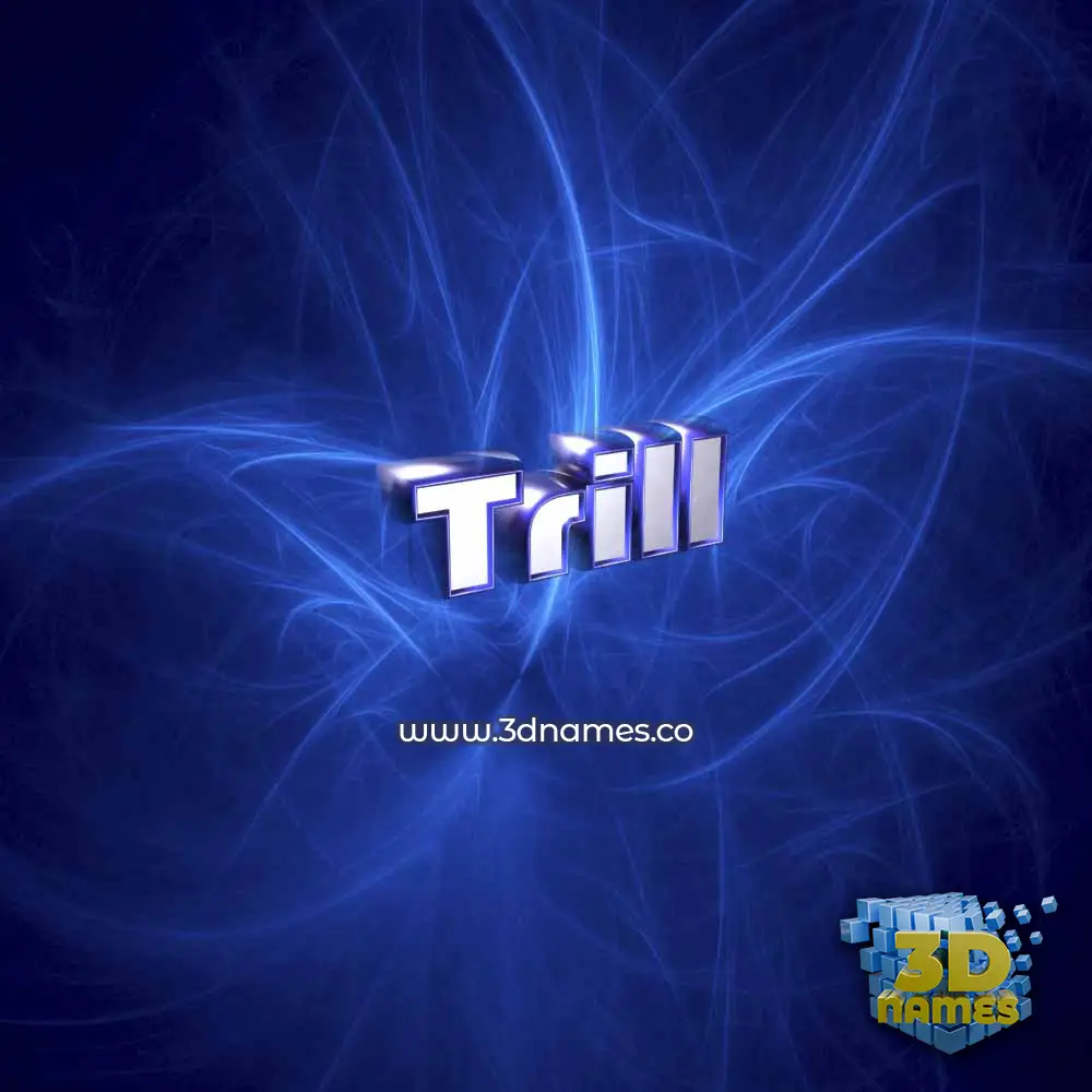 trill in Plasma style - 3D name wallpaper