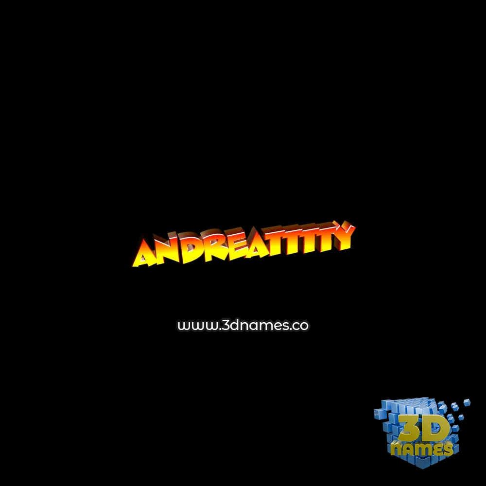 andreatttty in Black Background style - 3D name wallpaper