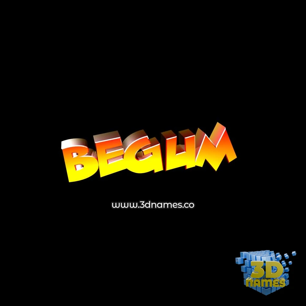 begum in Black Background style - 3D name wallpaper
