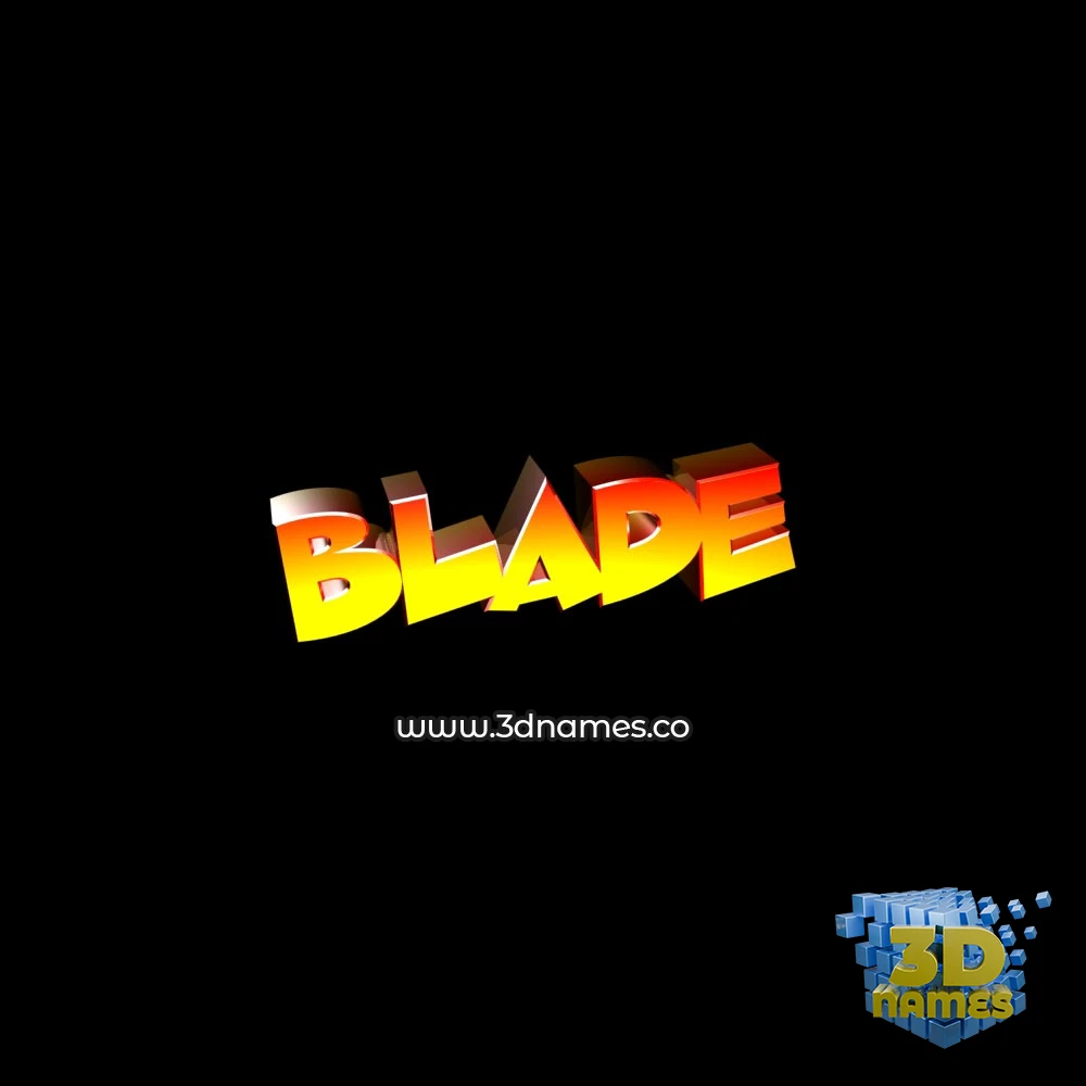 blade in Black Background style - 3D name wallpaper
