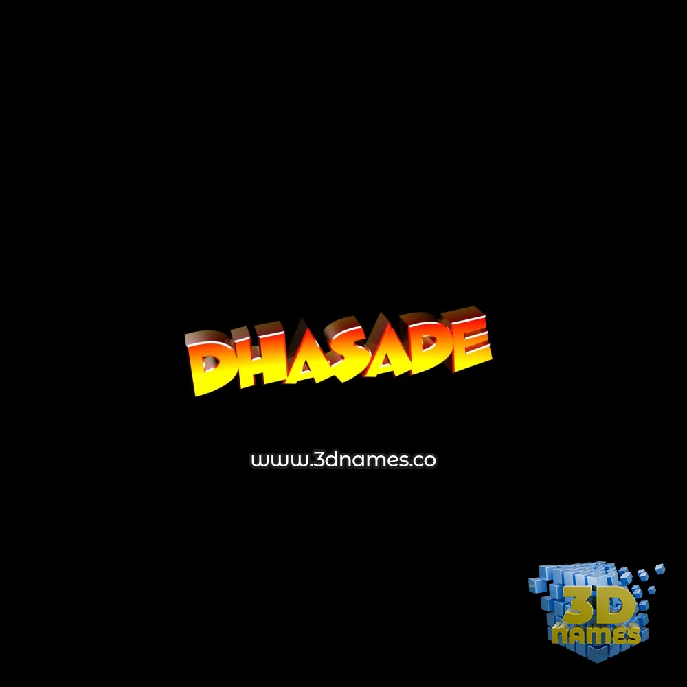 dhasade in Black Background style - 3D name wallpaper