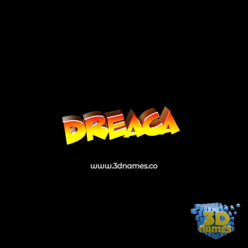 dreaca in Black Background style - 3D name wallpaper