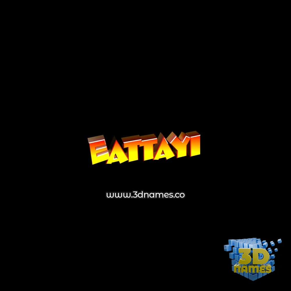 eattayi in Black Background style - 3D name wallpaper