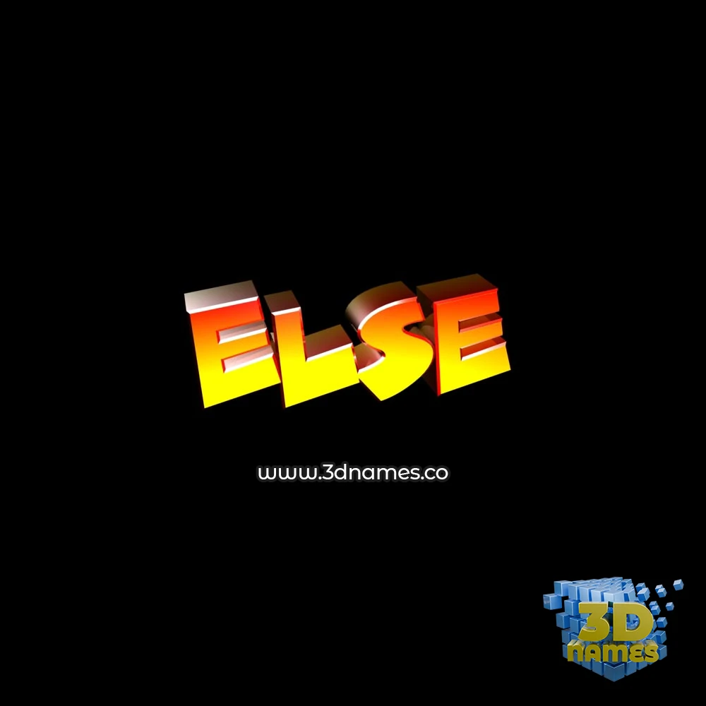else in Black Background style - 3D name wallpaper