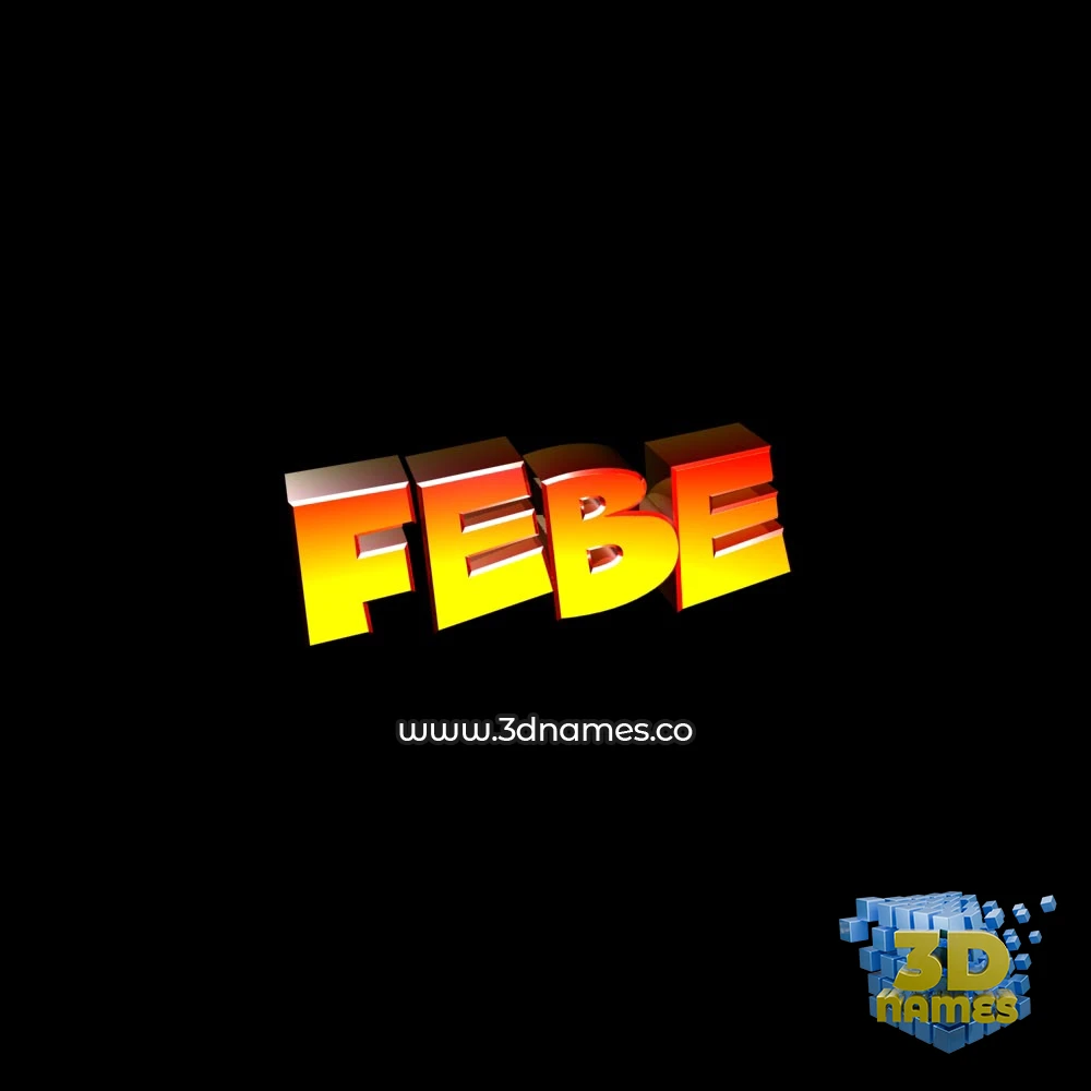 febe in Black Background style - 3D name wallpaper