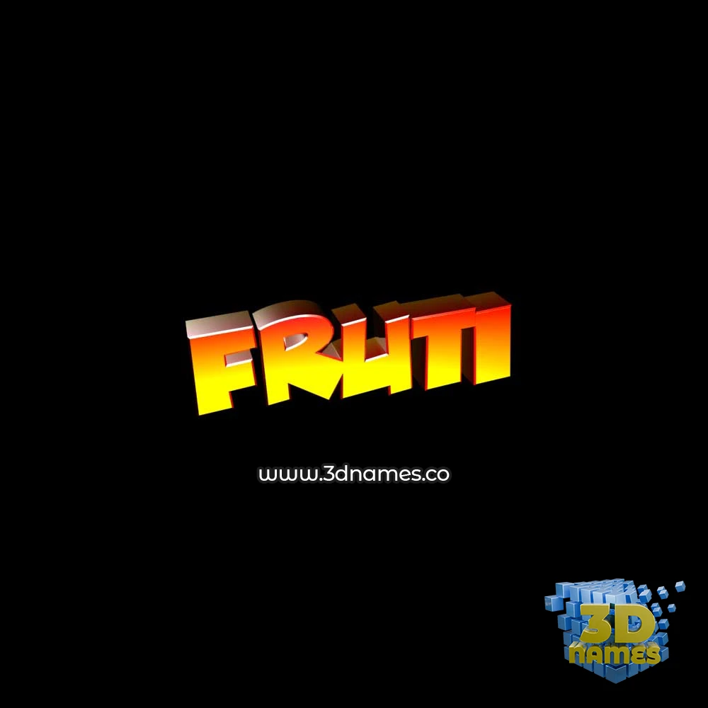 fruti in Black Background style - 3D name wallpaper