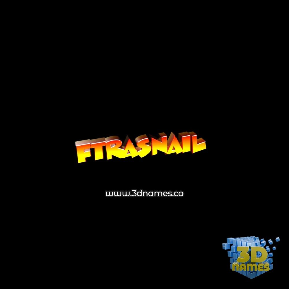 ftrasnail in Black Background style - 3D name wallpaper
