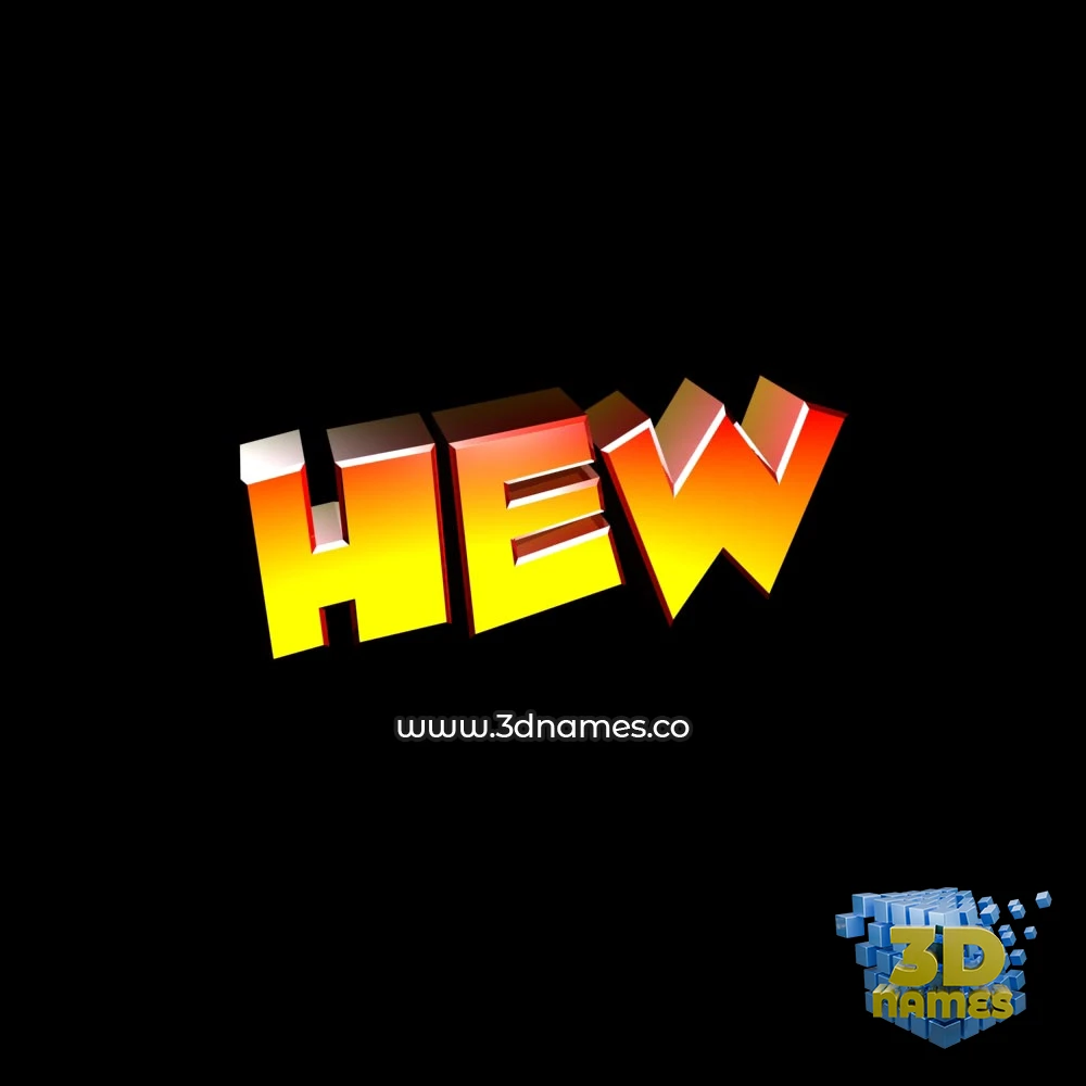 hew in Black Background style - 3D name wallpaper