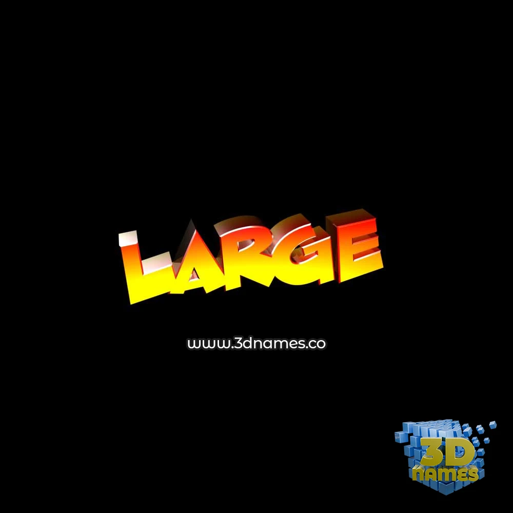 large in Black Background style - 3D name wallpaper