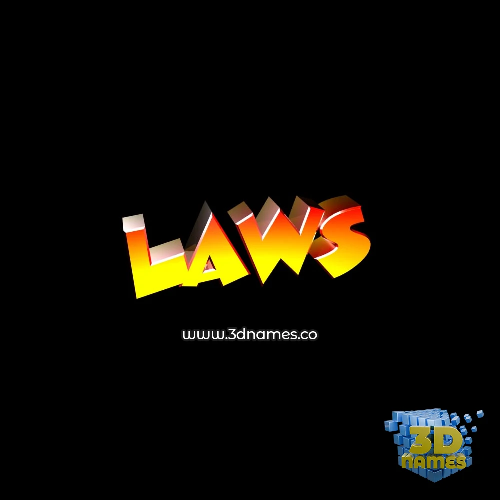 laws in Black Background style - 3D name wallpaper