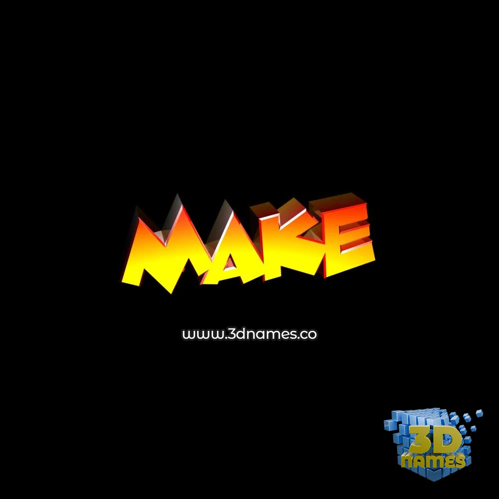 make in Black Background style - 3D name wallpaper
