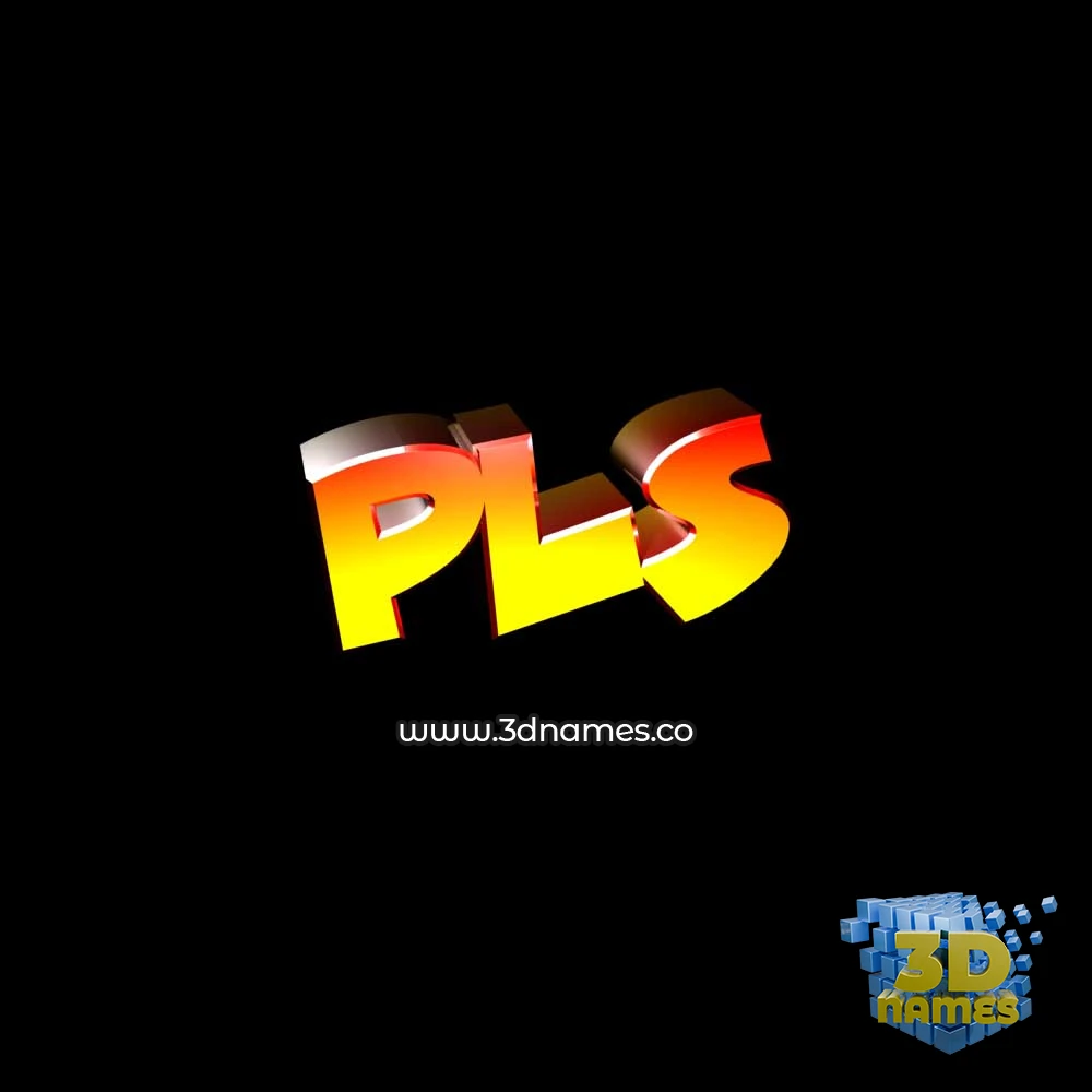 pls in Black Background style - 3D name wallpaper