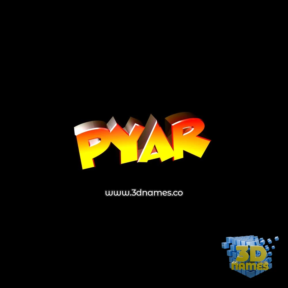 pyar in Black Background style - 3D name wallpaper
