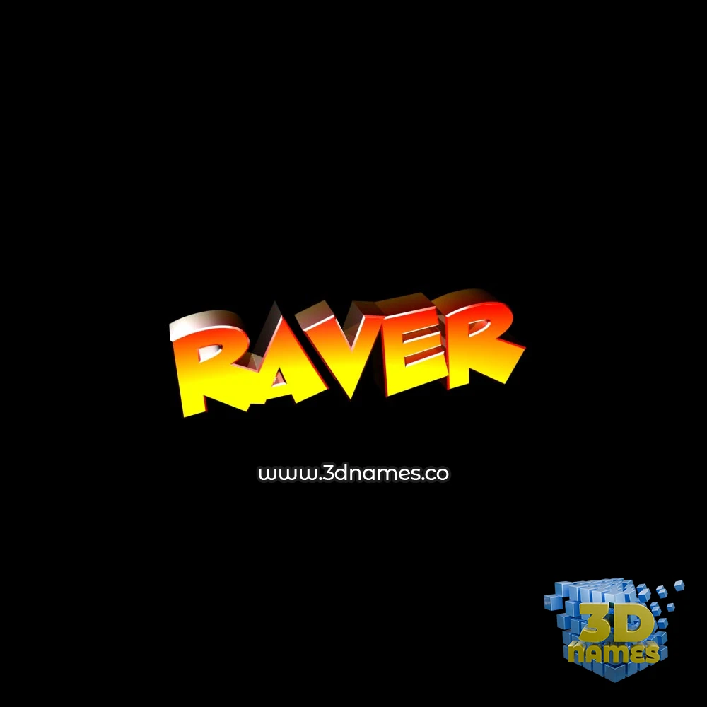 raver in Black Background style - 3D name wallpaper