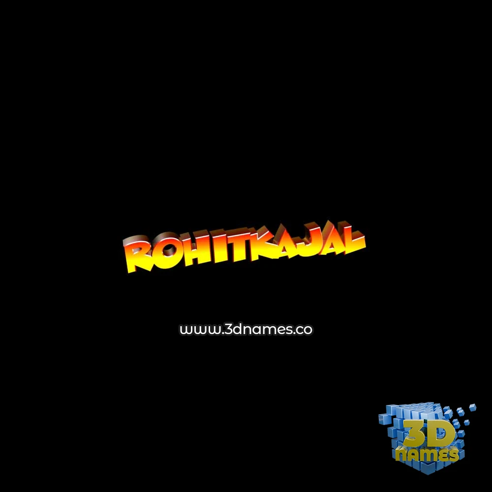 rohitkajal in Black Background style - 3D name wallpaper